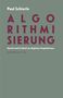 Paul Schierle: Algorithmisierung, Buch, Buch