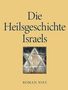 Roman Nies: Die Heilsgeschichte Israels, Buch
