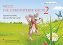 Brigita Egger: Willy die liebenswerte Ratte - Band 2, Buch