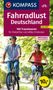 KOMPASS Fahrradlust Deutschland 100 Traumtouren, Buch