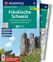 Lisa Aigner: KOMPASS Wanderführer Fränkische Schweiz mit Oberem Maintal und Hersbrucker Schweiz, 55 Touren mit Extra-Tourenkarte, Buch