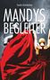 Sandra Unterlechner: Mandys Begleiter, Buch