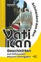 Marie Fröhlich: Schmankerl aus dem Vatikan, Buch