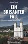 Anton Sudy: Ein brisanter Fall, Buch