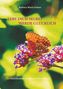 "Lebe dich selbst, werde glücklich. Geschichten die das Leben schreibt." Ein Schmetterling auf lila Blumen im Sonnenschein., Buch