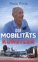 Text: "Maria Wirth DER MOBILITÄTS KÜNSTLER". Ein älterer Mann vor einem Autohaus mit blauen Himmel., Buch