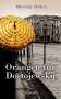 Michael Dangl: Orangen für Dostojewskij, Buch