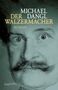 Michael Dangl: Der Walzermacher, Buch