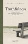 "Truthfulness: Stories about the societal questions of our time." Eine Bank auf einem Feld mit Binärcode-Muster., Buch