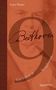 „Beethoven 9: Ein Leben in Symphonien“ von Franz Winter, braumüller. Hintergrund: Porträt von Beethoven., Buch