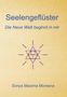 "Seelengeflüster. Die Neue Welt beginnt in mir. Sonya Maxima Moreena." Zentral violettes Mandala auf goldenem Grund., Buch