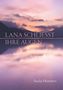 Text: "Lana schliesst ihre Augen" von "Sascha Hemmers". Hintergrund: Malerischer Sonnenuntergang über einem ruhigen See., Buch