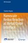 Takahiro Nagata: Nanoscale Redox Reaction at Metal/Oxide Interface, Buch