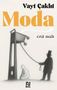 Ezgi Akgül: Vayt Caklit Moda, Buch