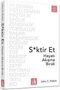 John C. Parkin: Sktir Et - Hayati Akisina Birak, Buch