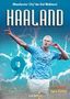 Luca Caioli: Haaland - Manchester Citynin Gol Makinesi, Buch