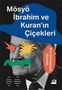 Eric-Emmanuel Schmitt: Mösyö Ibrahim ve Kuranin Cicekleri, Buch, Buch