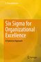 K. Muralidharan: Six Sigma for Organizational Excellence, Buch