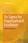 K. Muralidharan: Six Sigma for Organizational Excellence, Buch