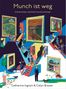 Catherine Ingram: Munch ist weg, Buch