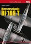 Mariusz Lukasik: Messerschmitt Bf 109 T, Buch