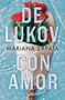Mariana Zapata: de Lukov, Con Amor / From Lukov with Love, Buch