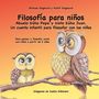 Michael Siegmund: Filosofía para niños. Abuelo búho Pepe y nieto búho Juan. Un cuento infantil para filosofar con los niños, Buch