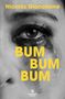Nicolas Giacobone: Bum Bum Bum (Spanish Edition), Buch