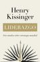 Henry Kissinger: Liderazgo: Seis Estudios Sobre Estrategia Mundial / Leadership: Six Studies in W Orld Strategy, Buch
