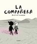 Agustina Guerrero: La Compañera / The Companion, Buch