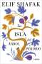 Elif Shafak: La Isla del Árbol Perdido / The Island of Missing Trees, Buch