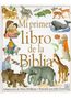 Mary Hoffman: Mi primer libro de la Biblia, Buch