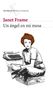 Janet Frame: Un ángel en mi mesa, Buch