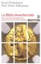 Neil Asher Silberman: La Biblia desenterrada : una nueva visión arqueológica del antiguo Israel y de los orígenes de sus textos sagrados, Buch