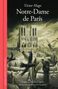 Victor Hugo: Notre-Dame de París / Notre-Dame of Paris, Buch