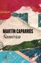 Martin Caparros: Ñamerica, Buch