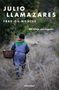 Julio Llamazares: Trás-os-montes : un viaje portugués, Buch