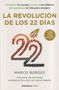 Marco Borges: La revolución de los 22 días : fortalece tu cuerpo, renueva tus hábitos y transforma tu vida para siempre, Buch