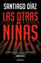 Santiago Diaz: Las otras niñas: Indira Ramos 2, Buch