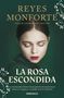 REYES MONFORTE, Autorin. LA ROSA ESCONDIDA, über den Überlebenskampf einer jungen Bosnierin. Gesicht mit roten Lippen auf grünem Grund., Buch