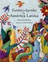 Gloria Cecilia Díaz: Cuentos y leyendas de América Latina, Buch