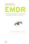 David Servan-Schreiber: EMDR : una terapia revolucionaria para superar la ansiedad, el estrés y los traumas, Buch