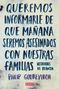 Philip Gourevitch: Queremos informarle de que mañana seremos asesinados con nuestras familias : historias de Ruanda, Buch