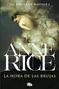 Anne Rice: La Hora de Las Brujas / The Witching Hour, Buch