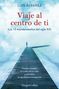 Luis Álvarez: Viaje Al Centro de Ti (Journey to the Center of You - Spanish Edition), Buch