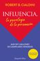 Robert Cialdini: Influencia, Buch