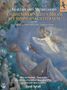 Felix Mendelssohn Bartholdy: Ein Sommernachtstraum (in vier Versionen), SACD,SACD,SACD,SACD