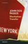 John Dos Passos: Manhattan Transfer, Buch