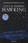 Stephen W. Hawking: La clave secreta del universo, Buch