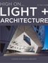 Light + Architecture, Buch, Buch
